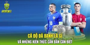 cá độ đá banh là gì