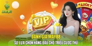 Đánh giá MAY88