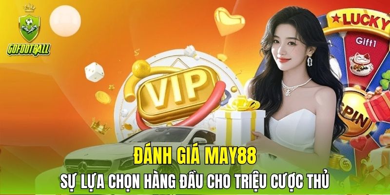 Đánh giá MAY88