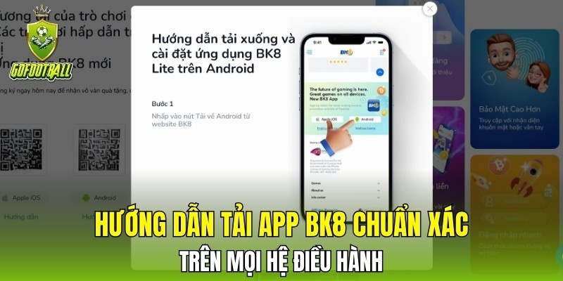 Hướng dẫn tải app BK8 chuẩn xác trên mọi hệ điều hành