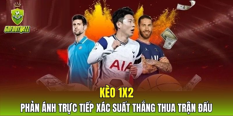 Kèo 1x2 phản ánh trực tiếp xác suất thắng thua trận đấu