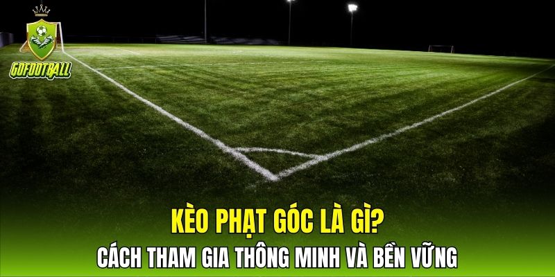 Kèo phạt góc